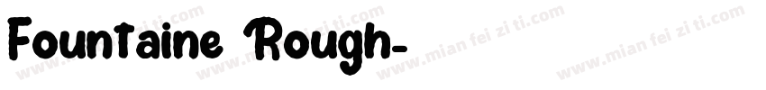 Fountaine Rough字体转换
